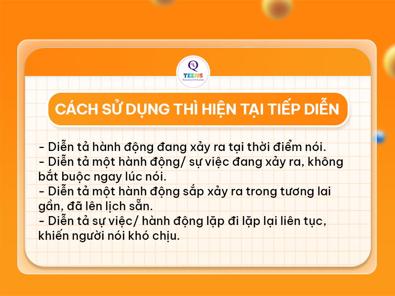 Cách sử dụng thì hiện tại tiếp diễn