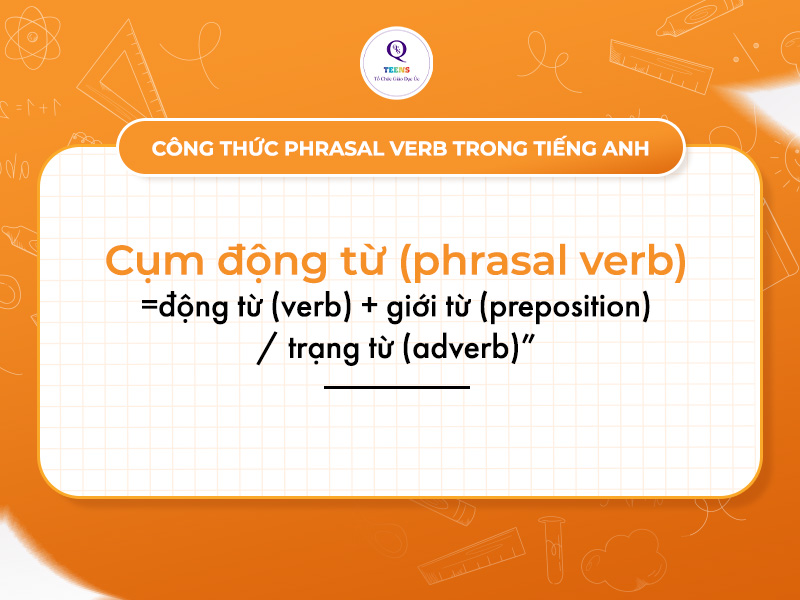 Công thức phrasal verb trong tiếng Anh