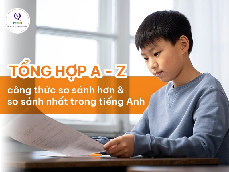 So Sánh Hơn &amp; So Sánh Nhất Trong Tiếng Anh